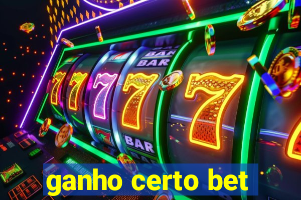 ganho certo bet